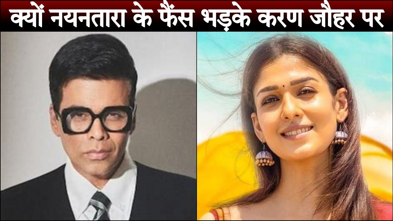 Karan Johar Gets Trolled For 'Insulting' Jawan Actress Nayanthara
