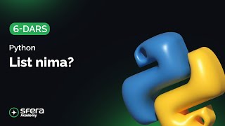 6-Dars | Python | List nima?