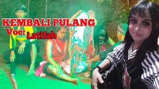 Lagu jaranan|KEMBALI PULANG Voc Latifah cover karya sakti terbaru