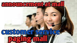 Contoh customer service mall memberikan informasipaging mall announcement at mall ala mak ijum