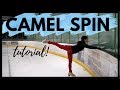 How to do a CAMEL SPIN for Figure Skaters