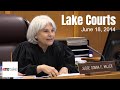 Lake Courts with Judge Donna F. Miller - June 18, 2014