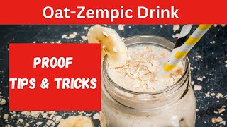 The Truth About The Oatzempic TikTok Weight Loss Drink