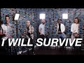 I WILL SURVIVE VoicePlay A Cappella Cover