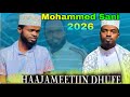 Mohammed Sani Haajameetiin Dhufe Nashida Afaan Oromo 2026