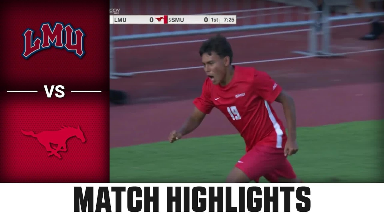 LMU (Ca) vs. SMU Match Highlights | 2026 ACC Men's Soccer