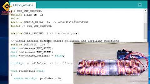 สอนใช้งาน Arduino LED Matrix Driver MAX7219 IC Driver Module + LED Dot Matrix 8x8