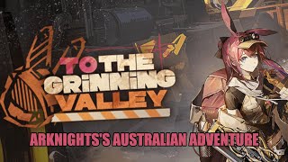 [Arknights] Grinning Valley Review | Wasteland Edition