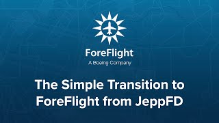 The Simple Transition to ForeFlight from JeppFD (January 2024)