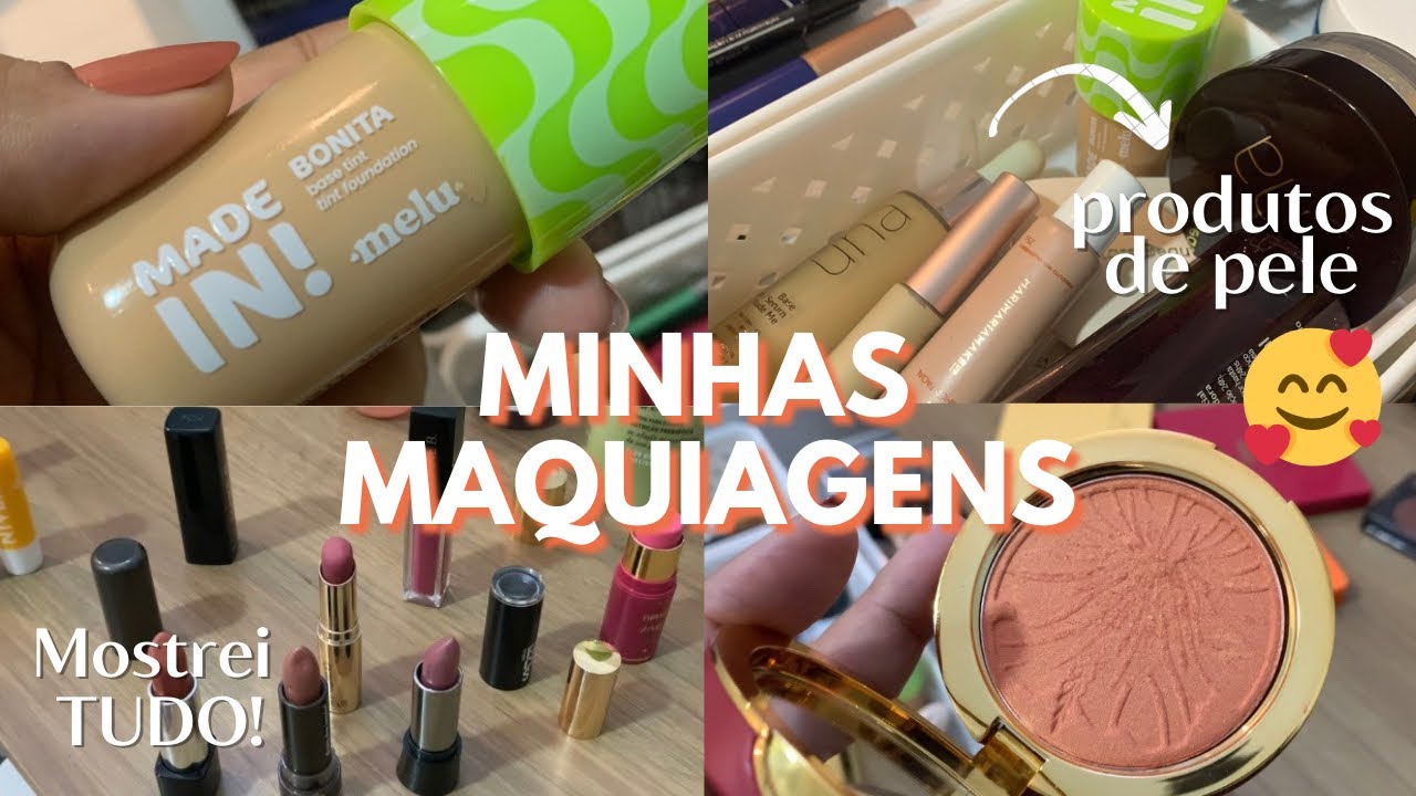 TOUR pelas MINHAS MAQUIAGENS 