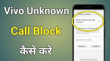 Vivo Unknown Call Block | Unknown Number Block | How To Block Unknown Number In Vivo Phone