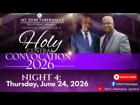 Holy Convocation 2026: Mt. Zion Tabernacle - Holiness Born Again Church, Heartease Manchester
