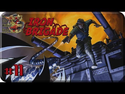 Iron Brigade[#11] - Деревня (Прохождение на русском(Без комментариев))