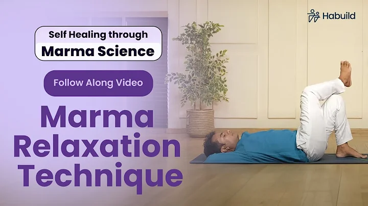 Marma Relaxation Technique | Self-Healing Marma Practice with #KanchanHatwar