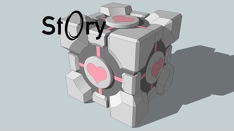 Story Of Our Companion Cube - Portal