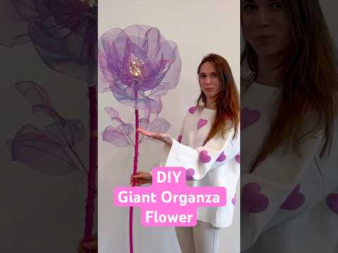 DIY Giant Organza