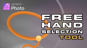Affinity Photo Tutorial FREEHAND Selection tool and Pixel Selections explained