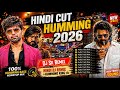 Hindi Cut Humming Song Dj Sk Remix// Dj Susavan Remix// Dj Rb Remix Hindi Long Humming Song 2026