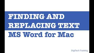 Finding and replacing text - Microsoft Word for Mac