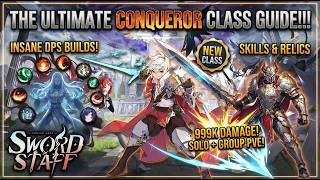 Sword x Staff - THE ULTIMATE CONQUEROR GUIDE!!!