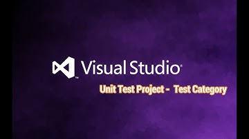 Visual Studio 2022 | Unit Test Project | TestCategory