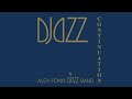 ALEX FOKIN DJAZZ BAND - DJazz Continuation (FULL NON-STOP AUDIO)