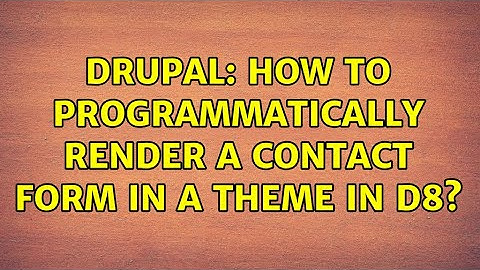 Drupal: How to programmatically render a contact form in a theme in D8?