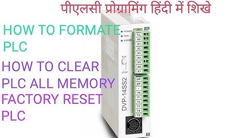 HOW TO CLEAR PLC MEMORY,HOW TO FORMATE PLC MEMORY,HOW TO FACTORY RESET PLC MEMORY IN DELTA PLC