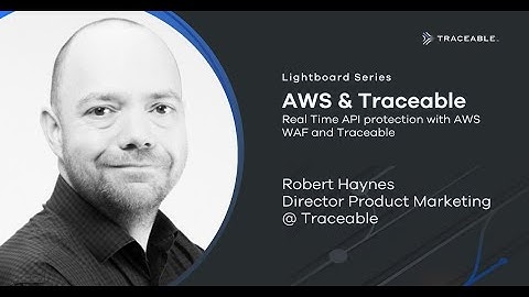 Traceable and AWS WAF