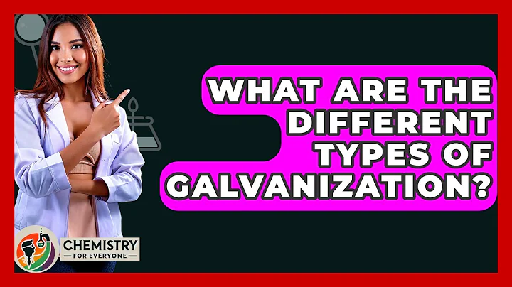 What Are The Different Types Of Galvanization? - Chemistry For Everyone