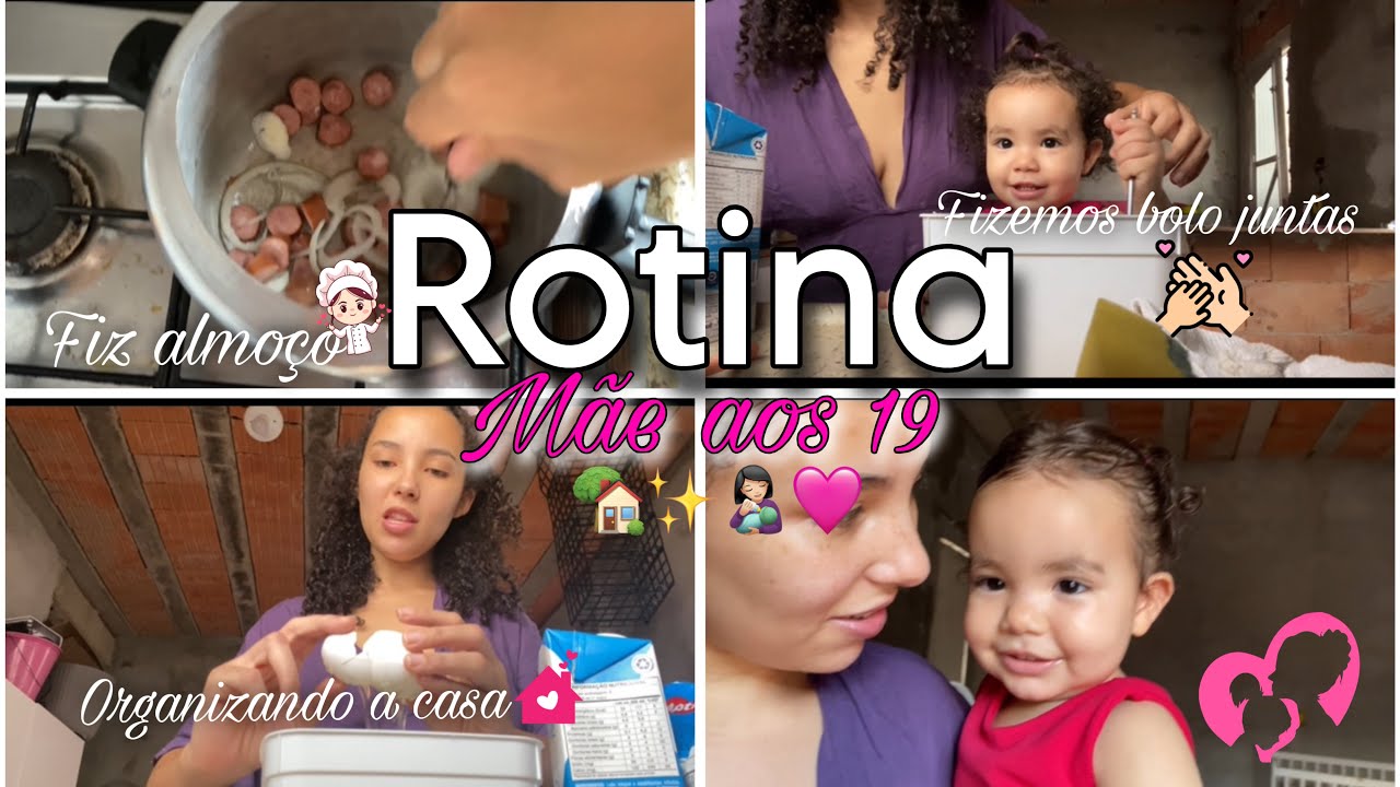 Rotina Real mãe aos 19 é casada / fizemos bolo com a ajuda da baby 🩷🏡👩🏻‍🍼