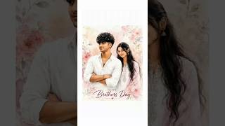 ||Brothers Day Photo Editing||#shiri_bgm__edits_ #photoediting #tutorial #brothersister