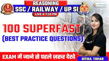 7:15 PM - SSC CHSL/Railway/UPSI 2021 | Reasoning by Ritika Tomar | Super 100 Questions