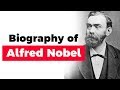 Biography of Alfred Nobel, Inventor of dynamite and founder of the Nobel Prizes #nobelprize