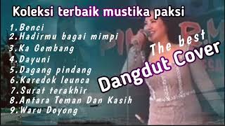 Koleksi terbaik mustika paksi || Dangdut cover terbaik || INDO Musik official