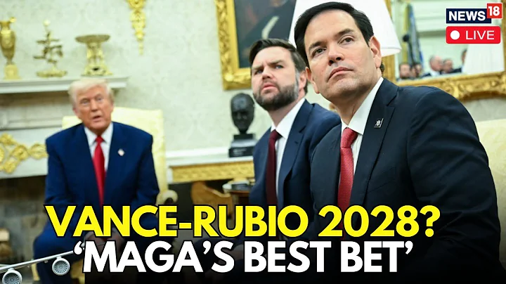Trump Hints At JD Vance, Marco Rubio Ticket For 2028 Presidential Election | News18 Live | N18G