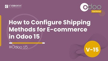 How to Configure Shipping Methods for E commerce in Odoo 15 | Odoo Functional Videos