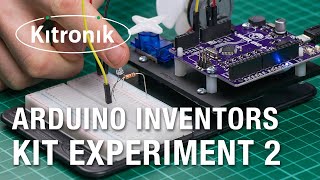 Kitronik Inventors Kit for Arduino Exp 2 Light Sensor & Analog Inputs Video Walkthrough