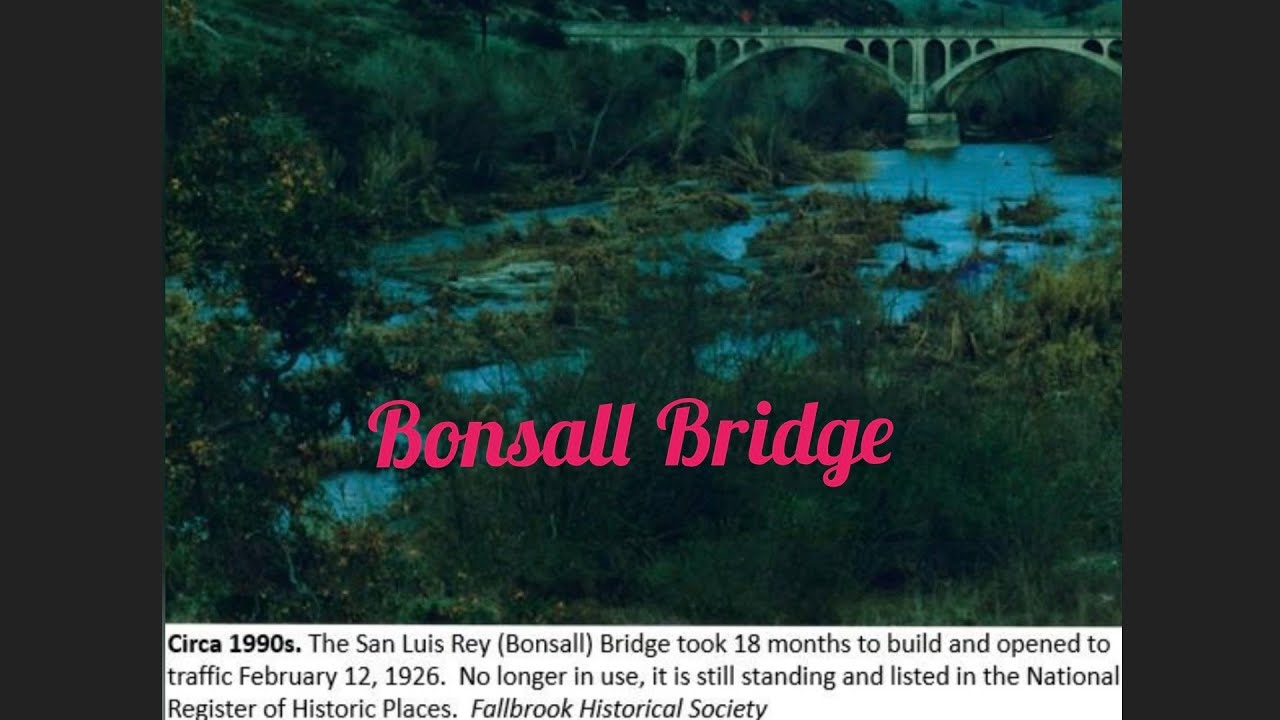 100 Year Old Bonsall Bridge