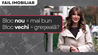 Bloc vechi sau bloc nou? | Fail Imobiliar