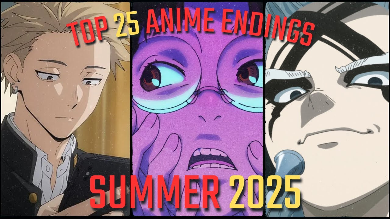 TOP 25 ANIME ENDINGS SUMMER 2025