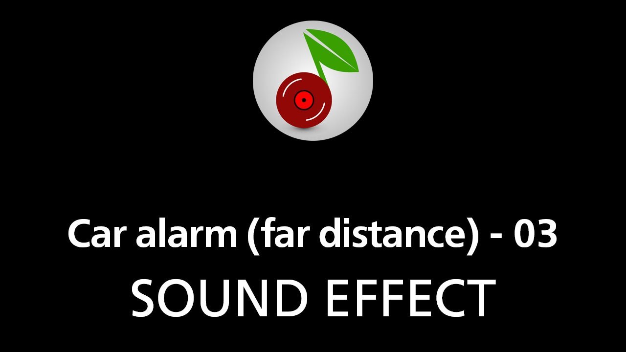 🎧 Car alarm (far distance) - 03, SOUND EFFECT