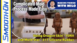 Complicated Mold Process Made Easy Using Dragon Skin™ and Mold Star™ Silicone