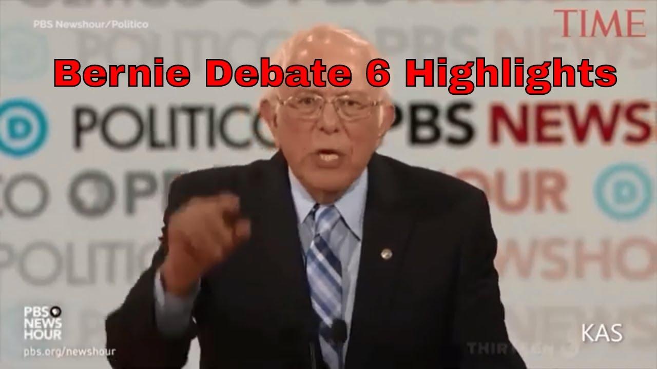 Bernie Debate 6 Highlights #DemDebate #Bernie2020 #PresidentialElection ...