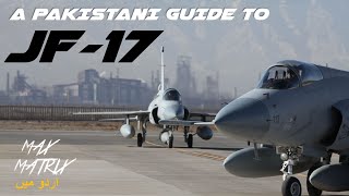 A Pakistani Guide to JF-17 | Technical