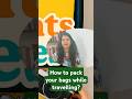 Travel Hacks 2025: Easy Bag Packing Tips βοΈ