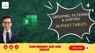 Video 31: Grouping, Filtering & Sorting in Pivot Tables - Learn Microsoft Excel From Scratch