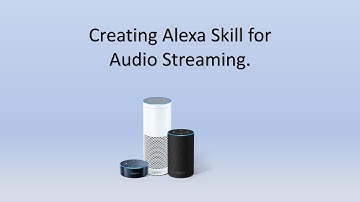 How to create Alexa Skill for Audio Streaming ? | Alexa Skill Java