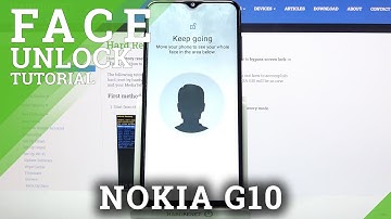 How to Set Up Face Unlock on NOKIA G10 - Face Recognition
