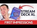 First Impressions... STREAM DECK XL - Is It Worth It for Streamers?